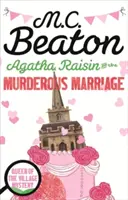Agatha Raisin și căsătoria criminală - Agatha Raisin and the Murderous Marriage