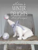 Deliciile de iarnă ale Tildei - Tilda's Winter Delights