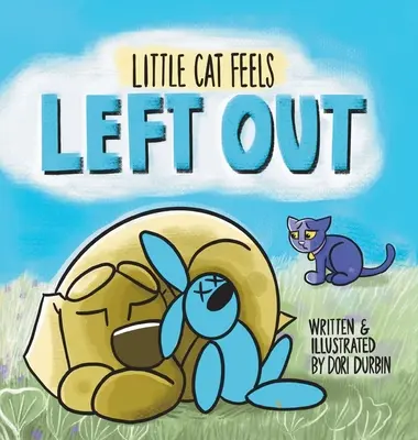 Mica pisică se simte lăsată pe dinafară - Little Cat Feels Left Out