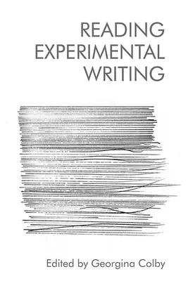 Lectura Scrisul experimental - Reading Experimental Writing