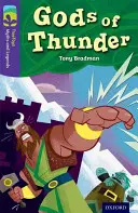 Oxford Reading Tree TreeTops Mituri și legende: Nivelul 11: Gods Of Thunder - Oxford Reading Tree TreeTops Myths and Legends: Level 11: Gods Of Thunder