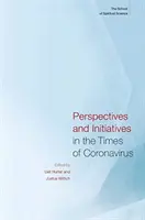Perspective și inițiative în vremurile Coronavirusului: Școala de Știință Spirituală - Perspectives and Initiatives in the Times of Coronavirus: The School of Spiritual Science