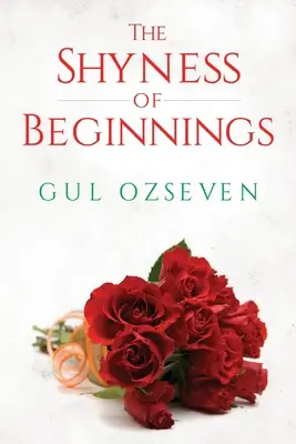 Timiditatea începuturilor (The Shyness of Beginnings) - The Shyness of Beginnings