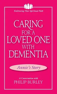 Îngrijirea unei persoane dragi cu demență: O conversație cu Philip Burley - Caring for a Loved One with Dementia: A Conversation with Philip Burley