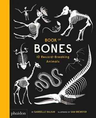 Book of Bones (Cartea oaselor): 10 animale care au bătut recorduri - Book of Bones: 10 Record-Breaking Animals