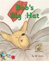 Pălăria mare a lui Bob - Phonics Faza 2 - Bob's Big Hat - Phonics Phase 2
