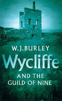Wycliffe și breasla celor nouă - Wycliffe and the Guild of Nine