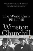 Criza mondială 1911-1918 - World Crisis 1911-1918