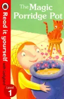 Magic Porridge Pot - Citește singur cu Ladybird - Nivelul 1 - Magic Porridge Pot - Read it yourself with Ladybird - Level 1