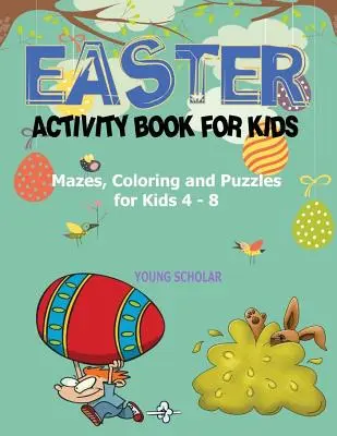 Carte de activități de Paște pentru copii - Easter Activity Book for Kids