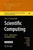 Calcul științific: Vol. II - Valori proprii și optimizare - Scientific Computing: Vol. II - Eigenvalues and Optimization