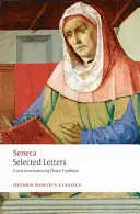 Seneca: Scrisori alese - Seneca: Selected Letters