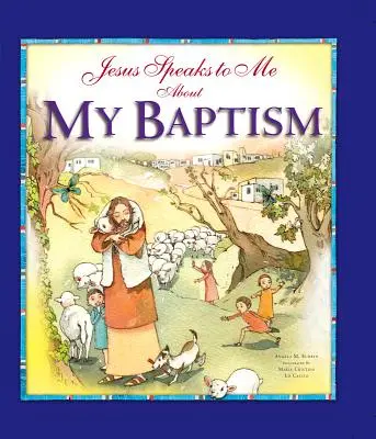 Iisus îmi vorbește despre botezul meu - Jesus Speaks to Me about My Baptism