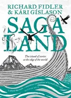 Saga Land - Poveștile insulei de la marginea lumii - Saga Land - The Island Stories at the Edge of the World