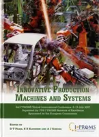 Mașini și sisteme de producție inovatoare 2007 - Innovative Production Machines and Systems 2007