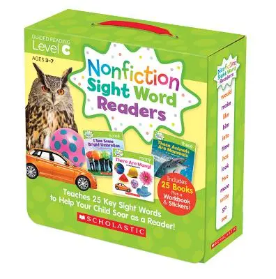 Nonfiction Sight Word Readers: Guided Reading Level C (Parent Pack): Învață 25 de cuvinte cheie la vedere pentru a-l ajuta pe copilul dvs. să crească ca cititor! - Nonfiction Sight Word Readers: Guided Reading Level C (Parent Pack): Teaches 25 Key Sight Words to Help Your Child Soar as a Reader!