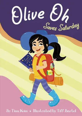 Olive Oh salvează sâmbăta - Olive Oh Saves Saturday