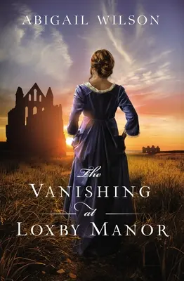 Dispariția de la Loxby Manor - The Vanishing at Loxby Manor
