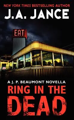 Ring in the Dead: O nuvelă de J. P. Beaumont - Ring in the Dead: A J. P. Beaumont Novella