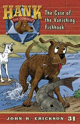 Cazul cârligului de pește dispărut (The Case of the Vanishing Fishhook) - The Case of the Vanishing Fishhook