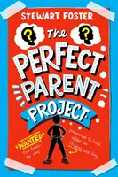 Proiectul părintelui perfect - Perfect Parent Project