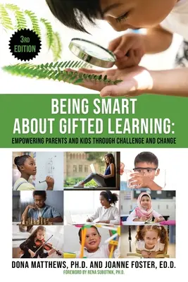 A fi inteligent în legătură cu învățarea înzestrată - Being Smart About Gifted Learning