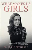 Ce ne face fete: And Why It's All Worth It - What Makes Us Girls: And Why It's All Worth It
