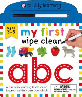My First Wipe Clean: ABC: O carte amuzantă de învățare timpurie pentru copii pentru a-și exersa abilitățile de control al stiloului - My First Wipe Clean: ABC: A Fun Early Learning Book for Kids to Practice Their Pen Control Skills