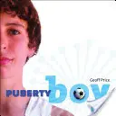 Băiatul pubertății - Puberty Boy