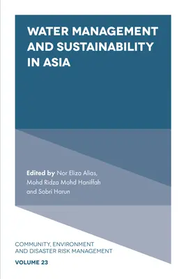 Gestionarea apei și durabilitatea în Asia - Water Management and Sustainability in Asia