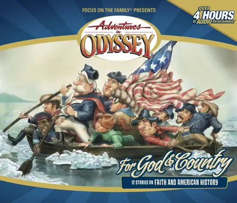 Pentru Dumnezeu și țară: 12 povestiri despre credință și istoria Americii - For God & Country: 12 Stories on Faith and American History