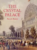 Palatul de cristal - The Crystal Palace