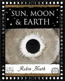 Soarele, Luna și Pământul - Sun, Moon and Earth