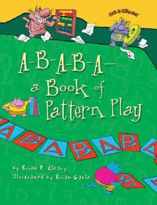 A-B-A-B-A--A Book of Pattern Play