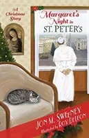 Noaptea Margaretei în Sfântul Petru (o poveste de Crăciun) - Margaret's Night in St. Peter's (a Christmas Story)