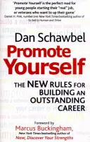 Promove Yourself - Noile reguli pentru construirea unei cariere remarcabile - Promote Yourself - The new rules for building an outstanding career
