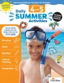 Activități zilnice de vară: Trecerea de la clasa a IV-a la clasa a V-a, clasele 4-5 - Daily Summer Activities: Moving from 4th Grade to 5th Grade, Grades 4-5