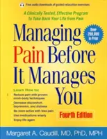 Gestionarea durerii înainte ca ea să te controleze - Managing Pain Before It Manages You