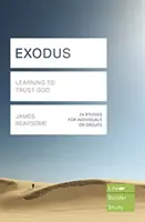 Exodus (Lifebuilder Study Guides) - Învățând să te încrezi în Dumnezeu (Reapsome James (Autor)) - Exodus (Lifebuilder Study Guides) - Learning to Trust God (Reapsome James (Author))