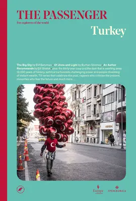 The Passenger: Turcia - The Passenger: Turkey