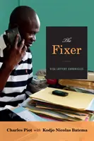 The Fixer: Cronicile Loteriei Vizelor - The Fixer: Visa Lottery Chronicles