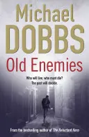 Dușmani vechi - Old Enemies