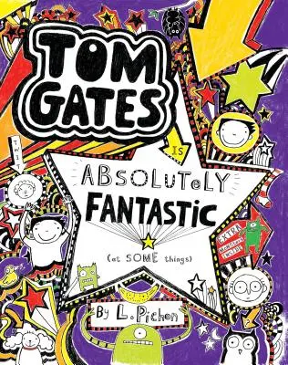 Tom Gates este absolut fantastic (la unele lucruri) - Tom Gates Is Absolutely Fantastic (at Some Things)