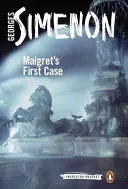 Primul caz al lui Maigret - Maigret's First Case