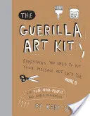 Kitul de artă Guerilla - The Guerilla Art Kit