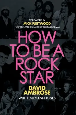 Cum să fii un star rock - How to Be a Rock Star