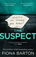 Suspect - Cel mai captivant și inteligent nou thriller polițist din 2019 - Suspect - The most addictive and clever new crime thriller of 2019