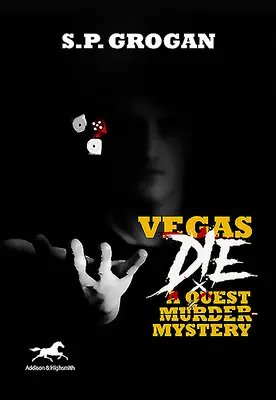 Vegas Die: O crimă misterioasă Quest - Vegas Die: A Quest Murder Mystery
