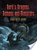 Dragoni, demoni și monștrii lui Dor - Dor's Dragons, Demons and Monsters
