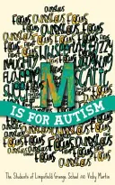 M este pentru autism - M Is for Autism